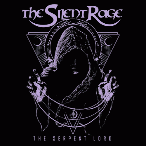 The Silent Rage : The Serpent Lord